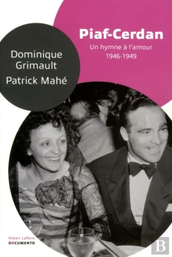 Bertrand.pt - Piaf-Cerdan : Un Hymne A L'Amour - Documento