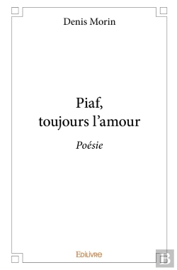 Bertrand.pt - Piaf, Toujours L'Amour : Poésie