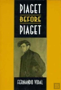 Bertrand.pt - Piaget Before Piaget