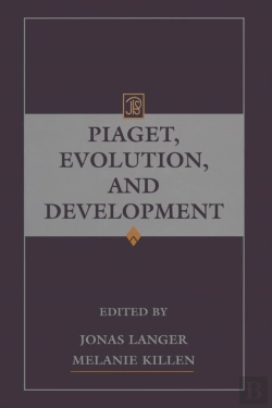Bertrand.pt - Piaget, Evolution, And Development