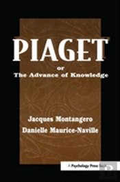 Piaget Or The Advance Of Knowledge