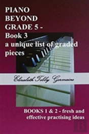 Piano Beyond Grade 5 Book 3