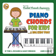 Piano Chords For Kids...& Big Kids Too!