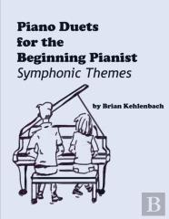 Piano Duets For The Beginning Pianist
