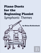 Piano Duets For The Beginning Pianist