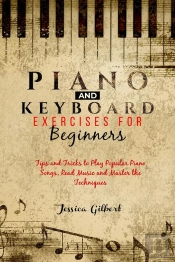 Piano &  Keyboard Exercises For Beginners