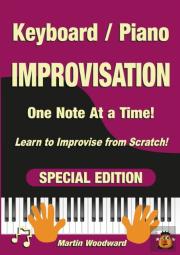 Piano / Keyboard Improvisation One Note At A Time