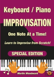 Piano / Keyboard Improvisation One Note At A Time