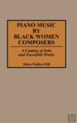 Bertrand.pt - Piano Music By Black Women Composers