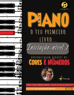 Bertrand.pt - Piano - O Teu Primeiro Livro... - Iniciação - Nível 1
