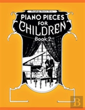 Piano Pieces For Children - Volume 2