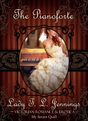 Pianoforte ~ Victorian Romance And Erotica