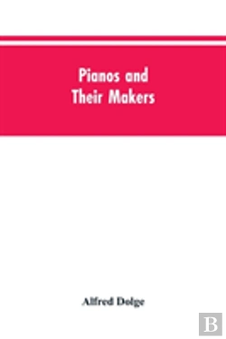 Bertrand.pt - Pianos And Their Makers