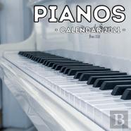 Pianos Calendar 2021