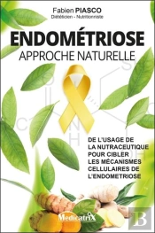 Piasco-Endométriose : Approche Naturelle