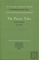 Piazza Tales And Other Prose Pieces, 1839--1860