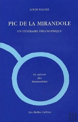 Bertrand.pt - Pic De La Mirandole : Un Itinéraire Philosophique