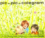 Pic Et Pic Et Colegram
