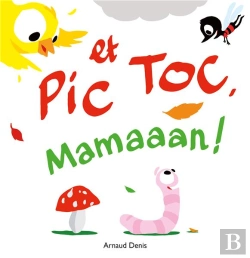 Bertrand.pt - Pic Et Toc : Mamaaan !