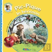 Pic-Pique Le Hérisson (Édition 2010)