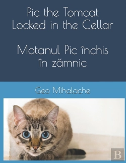 Bertrand.pt - Pic The Tomcat Locked In The Cellar - Motanul Pic Inchis In ZăMnic