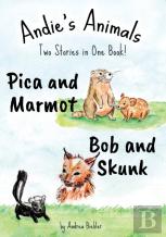 Pica And Marmot Plus Bob And Skunk