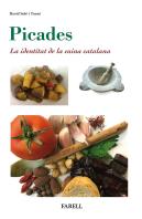 Picades. Identitat De La Cuina Catalana