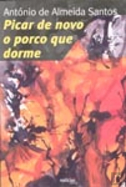 Bertrand.pt - Picar de Novo o Porco que Dorme