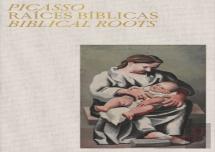 Picasso: Biblical Roots