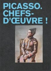 Picasso. Chefs-D'Oeuvre !