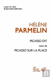 Picasso Dit ; Picasso Sur La Place
