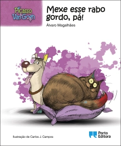 Bertrand.pt - Picasso & Van Gogh - Mexe esse rabo gordo, pá!