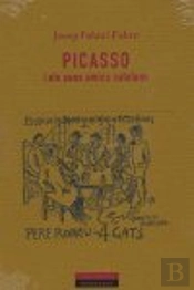 Picasso I Els Seus Amics Catalans