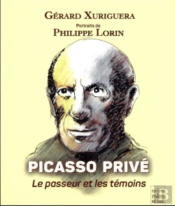 Bertrand.pt - Picasso Privé : Témoignages Inédits