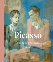 Picasso: The Blue And Rose Periods