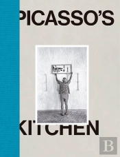 Picasso'S Kitchen
