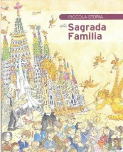 Bertrand.pt - Piccola Storia Della Sagrada Familia