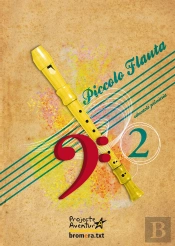 Piccolo Flauta 2. Projecte Aventura