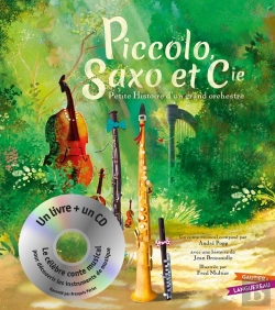 Bertrand.pt - Piccolo, Saxo Et Cie : Petite Histoire D'Un Grand Orchestre