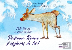 Bertrand.pt - Pichoun Rènne S'Esglaris De Tout / Petit Renne A Peur De Tout (Bilingue Occitan - Valèian)
