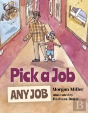 Pick A Job, Any Job