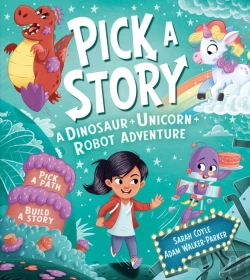 Bertrand.pt - Pick A Story: A Dinosaur Unicorn Robot Adventure