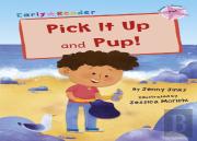 Pick It Up And Pup!