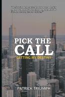 Pick The Call