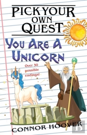 Pick Your Own Quest: You Are A Unicorn