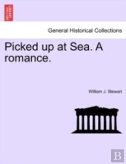 Bertrand.pt - Picked Up At Sea. A Romance.