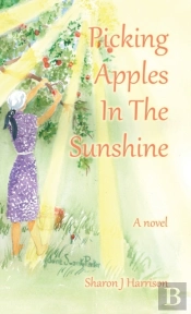 Picking Apples In The  Sunshine