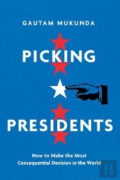 Picking Presidents