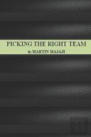 Picking The Right Team