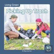 Picking Up Trash